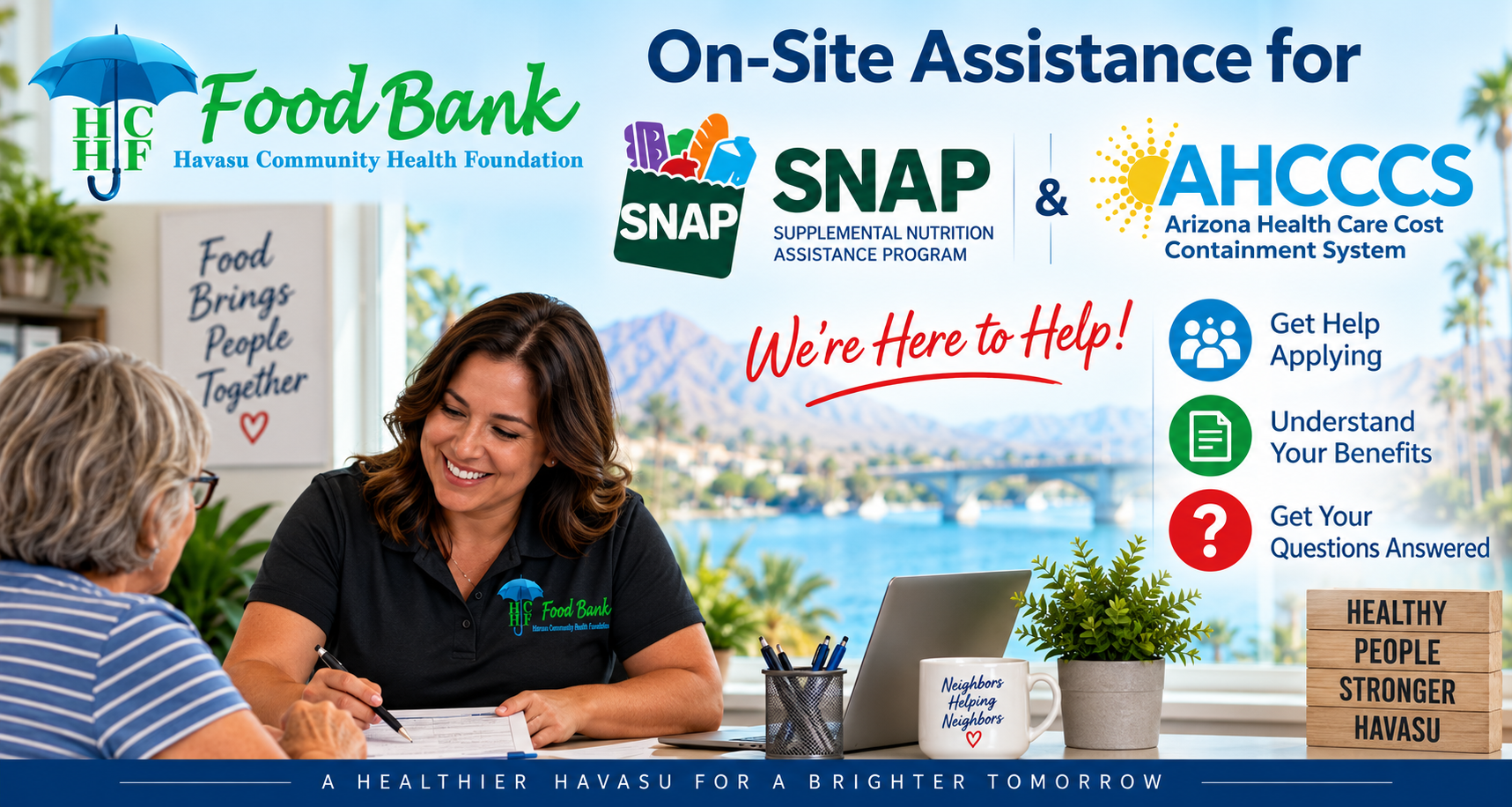 HCHF Food Bank on-site assistance for SNAP and AHCCCS programs — Food Bank Manager helping community member apply for benefits